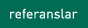 referanslar